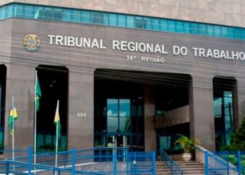 TRT14 aprova reestruturação no 1º grau da Justiça do Trabalho