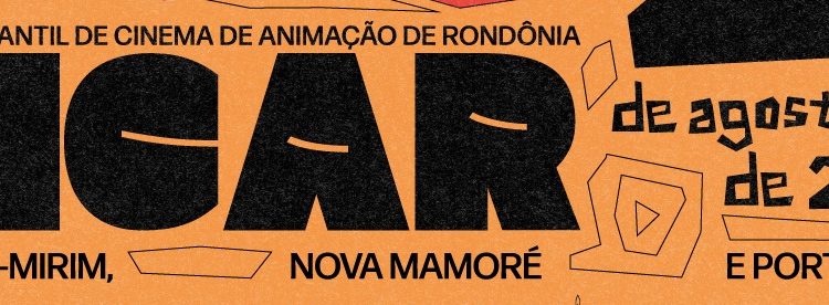 FICAR – Festival Infantil de Cinema de Animação de Rondônia