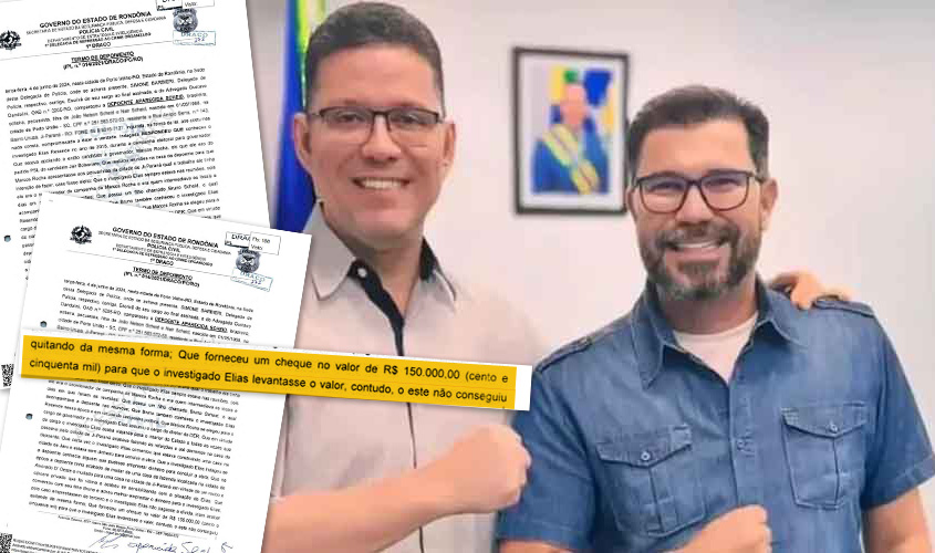 Cheque de R$ 150 mil da mãe de pré-candidato ao Senado é apreendido com chefe da Casa Civil de Rondônia