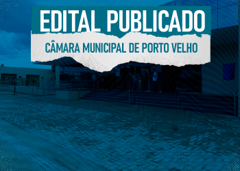 Câmara de Porto Velho abre concurso com 47 vagas; confira detalhes