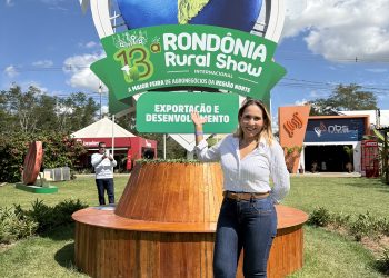Dra. Tânia Sena reforça apoio ao agro durante Rondônia Rural Show e amplia diálogo com produtores